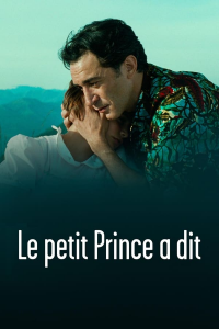 Le petit prince a dit streaming