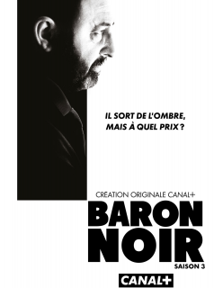 voir serie Baron Noir saison 3
