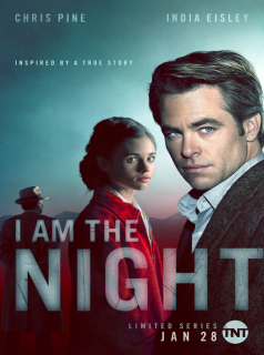 voir serie I Am The Night saison 1