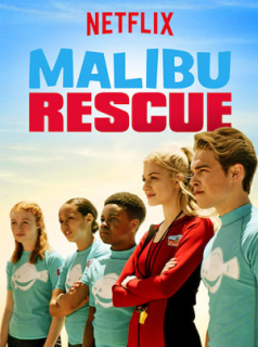 voir serie Malibu Rescue : la série saison 1