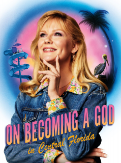 voir serie On Becoming A God In Central Florida saison 2