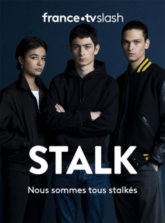 voir serie Stalk saison 3
