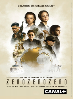voir serie ZeroZeroZero saison 1