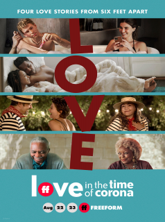 voir serie Love In The Time Of Corona saison 1