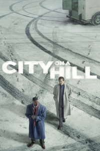 voir serie City on a Hill saison 1