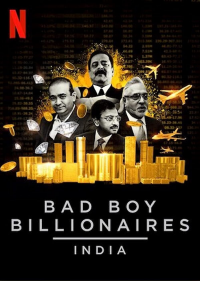 voir serie Bad Boy Billionaires: India saison 1