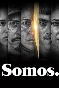 voir serie Somos. saison 1