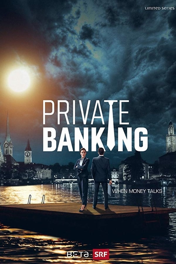 voir serie Private Banking saison 1