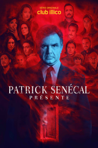 voir serie Patrick Senécal présente saison 1