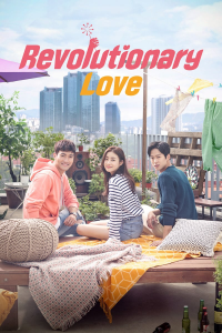 voir serie Revolutionary Love saison 1