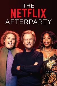voir serie The Netflix Afterparty saison 1