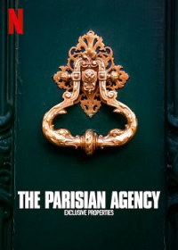 voir serie The Parisian Agency: Exclusive Properties saison 2