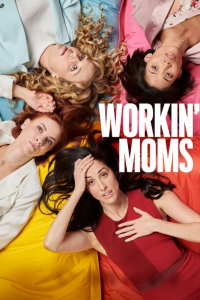 voir serie Workin' Moms saison 3