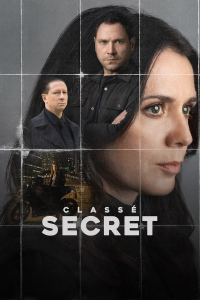 voir serie Classé secret saison 1