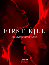 voir serie First Kill saison 1