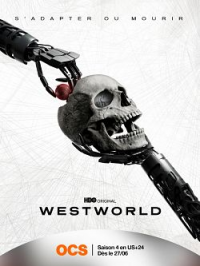 voir serie Westworld saison 4