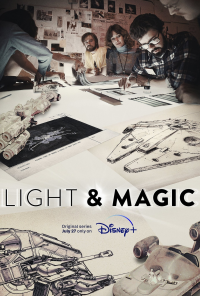 voir serie Light & Magic saison 1