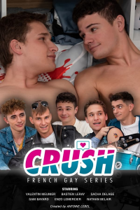 voir serie Crush Gay (2021) Série Gay Française saison 1