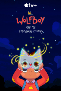 voir serie Wolfboy et la fabrique de l'étrange saison 2