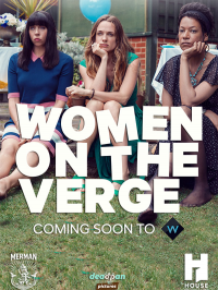 voir serie Women on the Verge saison 1
