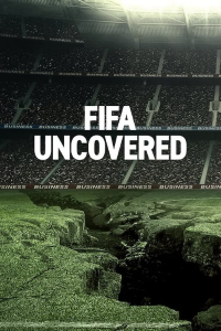 voir serie FIFA Uncovered (2022) saison 1
