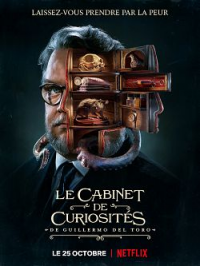 voir serie Le Cabinet de curiosités de Guillermo del Toro saison 1