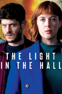 The Light in the Hall (2022) Saison 1 en streaming français