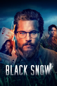voir serie Black Snow (2023) saison 1
