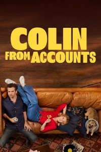 voir serie Colin from Accounts saison 1