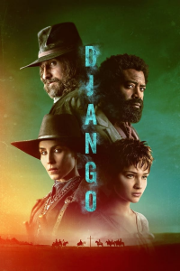 voir serie Django (2023) saison 1