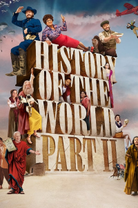 voir serie History of the World Part II saison 1