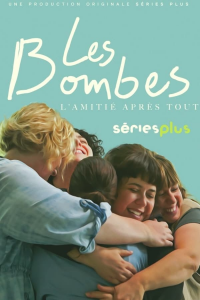 voir serie Les Bombes saison 1
