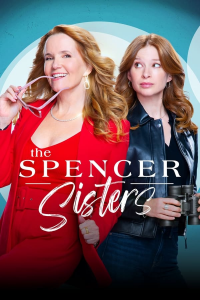 voir serie The Spencer Sisters saison 1