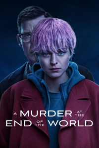 voir serie A Murder at the End of the World saison 1