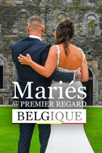 voir serie Mariés au premier regard (Belgique) saison 6