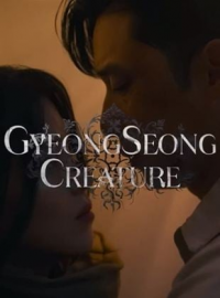 voir serie La Créature de Kyŏngsŏng saison 1