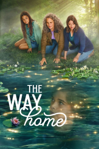 voir serie THE WAY HOME saison 2