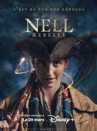 voir serie Nell Rebelle saison 1
